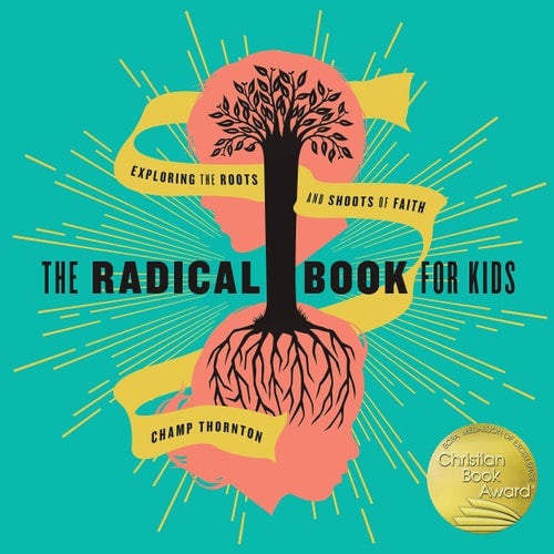 Cover image for The Radical Book for Kids, isbn: 9781942572718