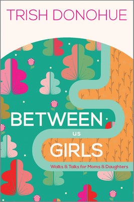 Cover image for Between Us Girls, isbn: 9781942572770