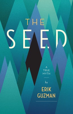 Cover image for The Seed, isbn: 9781942572794