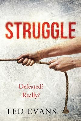 Cover image for Struggle, isbn: 9781944647438