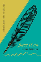 Cover image for Pass It on, isbn: 9781945270789