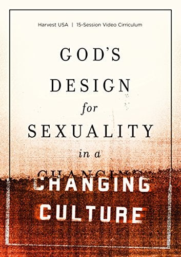 Cover image for God's Design for Sexuality in a Changing Culture, isbn: 9781945270956