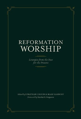 Cover image for Reformation Worship, isbn: 9781948130219