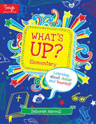 Cover image for What's Up? Elementary, isbn: 9781948130561