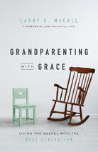 Cover image for Grandparenting with Grace, isbn: 9781948130691