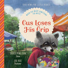 Cover image for Gus Loses His Grip, isbn: 9781948130776