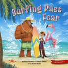 Cover image for Surfing Past Fear, isbn: 9781955550284