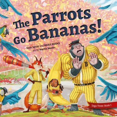 Cover image for The Parrots Go Bananas, isbn: 9781955550352