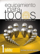 Cover image for Equipamiento Para Todos - Nivel 1 Solidez, isbn: 9781955588041