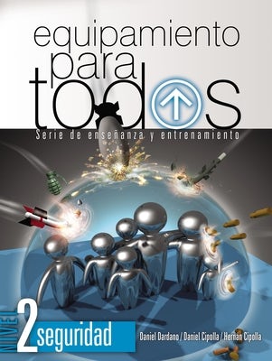 Cover image for Equipamiento Para Todos - Nivel 2 Seguridad, isbn: 9781955588065