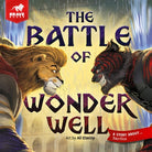 Cover image for The Battle of Wonder Well, isbn: 9781967002535