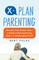 Cover image for X-Plan Parenting, isbn: 9781982112011
