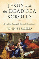Cover image for Jesus and the Dead Sea Scrolls, isbn: 9781984823120