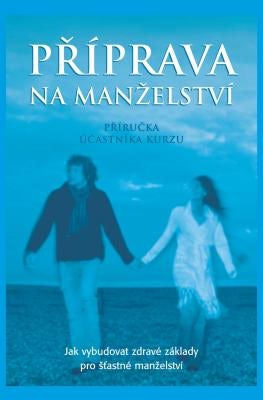 Cover image for Marriage Preparation Course Guest Manual, Czech Editon, isbn: 9788086449845