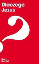 Cover image for Why Jesus? Polish Edition, isbn: 9788360452073