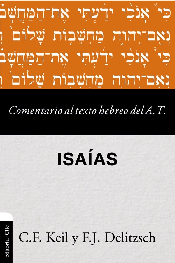 Cover image for Comentario al texto hebreo del Antiguo Testamento - Isaías, isbn: 9788416845514