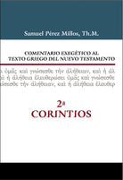 Cover image for Comentario Exegético Al Texto Griego del Nuevo Testamento - 2 Corintios, isbn: 9788416845927