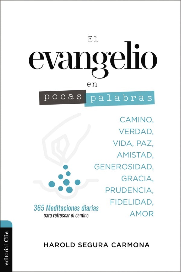 Cover image for El Evangelio En Pocas Palabras, isbn: 9788417131487