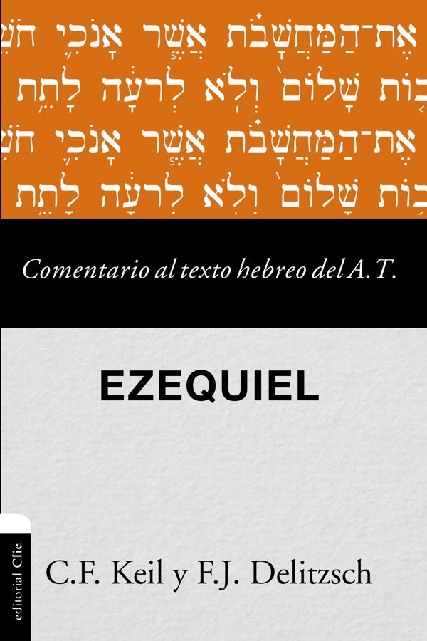 Cover image for Comentario al texto hebreo del Antiguo Testamento - Ezequiel, isbn: 9788417131586
