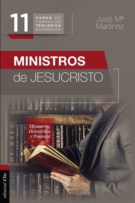 Cover image for Ministros de Jesucristo, isbn: 9788417620554