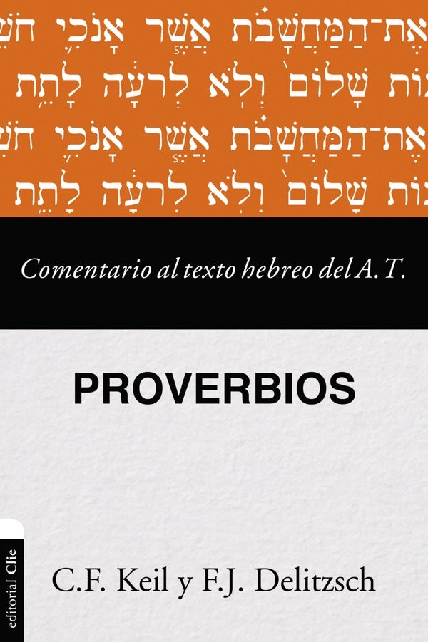 Cover image for Comentario Al Texto Hebreo del Antiguo Testamento - Proverbios, isbn: 9788417620684