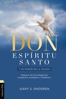 Cover image for El Don del Espíritu Santo Y Su Poder En La Iglesia, isbn: 9788417620707