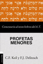 Cover image for Comentario al texto hebreo del Antiguo Testamento - Profetas Menores, isbn: 9788418204104