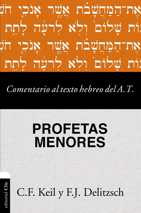 Cover image for Comentario al texto hebreo del Antiguo Testamento - Profetas Menores, isbn: 9788418204104