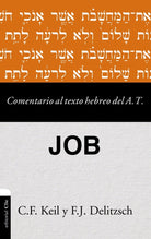 Cover image for Comentario al texto hebreo del Antiguo Testamento - Job, isbn: 9788418204128