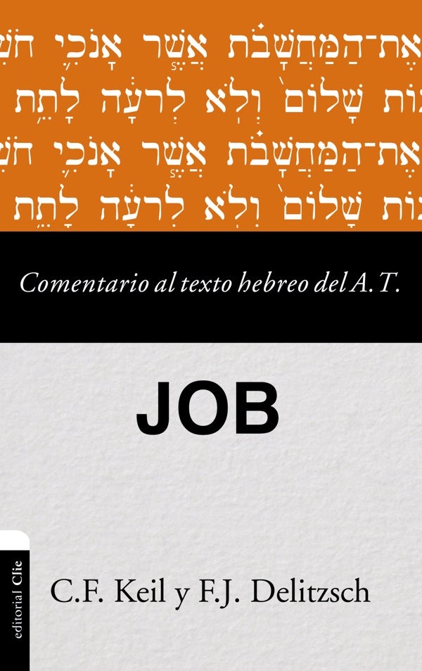Cover image for Comentario al texto hebreo del Antiguo Testamento - Job, isbn: 9788418204128