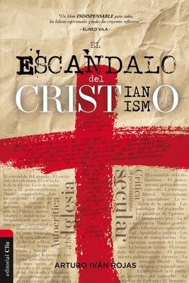 Cover image for El esc��ndalo del cristianismo, isbn: 9788418204463