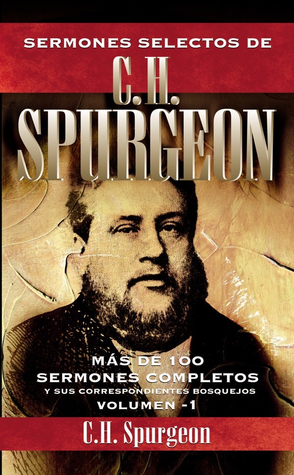 Cover image for Sermones Selectos de C. H. Spurgeon Vol. 1, isbn: 9788418810664