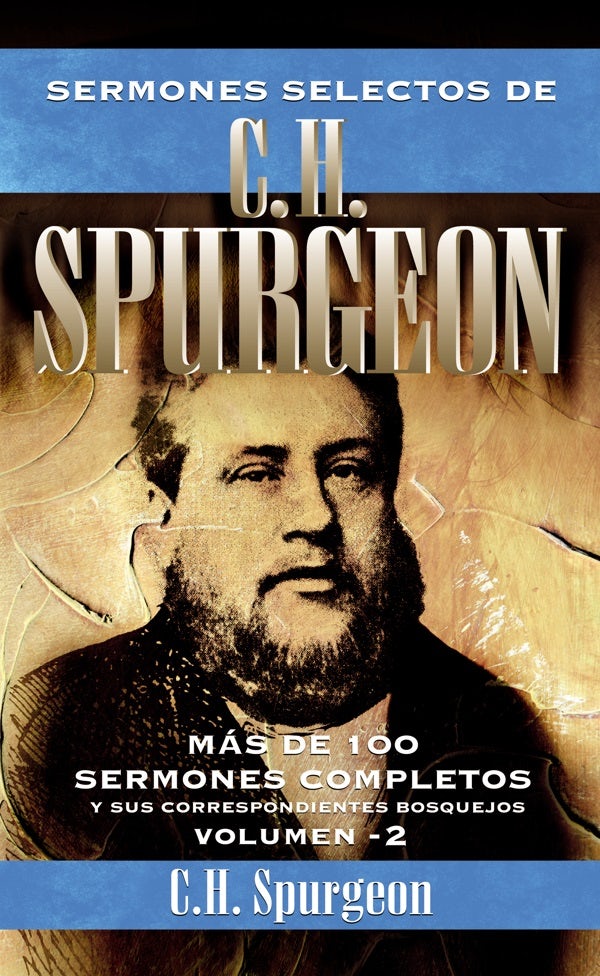 Cover image for Sermones Selectos de C.H. Spurgeon Vol. 2, isbn: 9788418810695