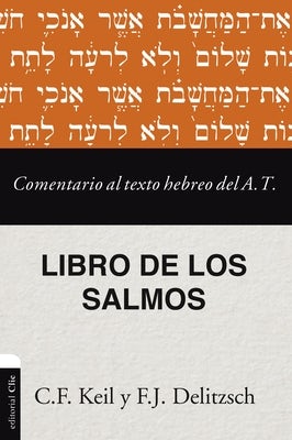 Cover image for El Comentario al texto hebreo del Antiguo Testamento - Salmos, isbn: 9788418810794
