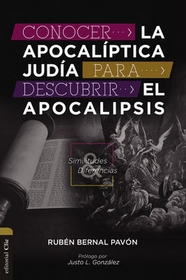 Cover image for Conocer La Apocalíptica Judía Para Descubrir El Apocalipsis, isbn: 9788418810886