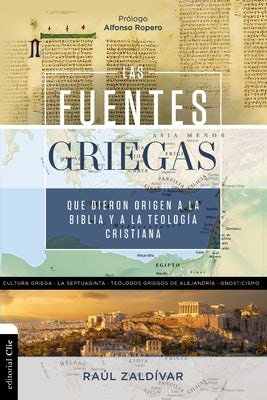Cover image for La fuentes griegas que dieron origen a la Biblia y a la teolog&#65533;&#65533;a cristiana Softcover Greek Sources That Gave Origin To The Bible And Christian Theology, isbn: 9788419055835
