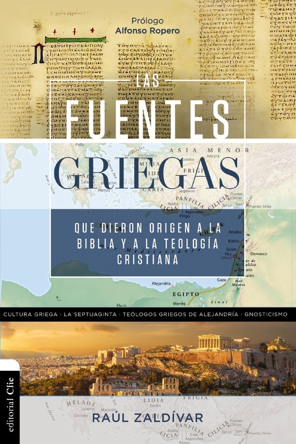 Cover image for fuentes griegas que dieron origen a la Biblia y a la teología cristiana Softcover Greek Sources That Gave Origin To The Bible And Christian Theology, isbn: 9788419055835