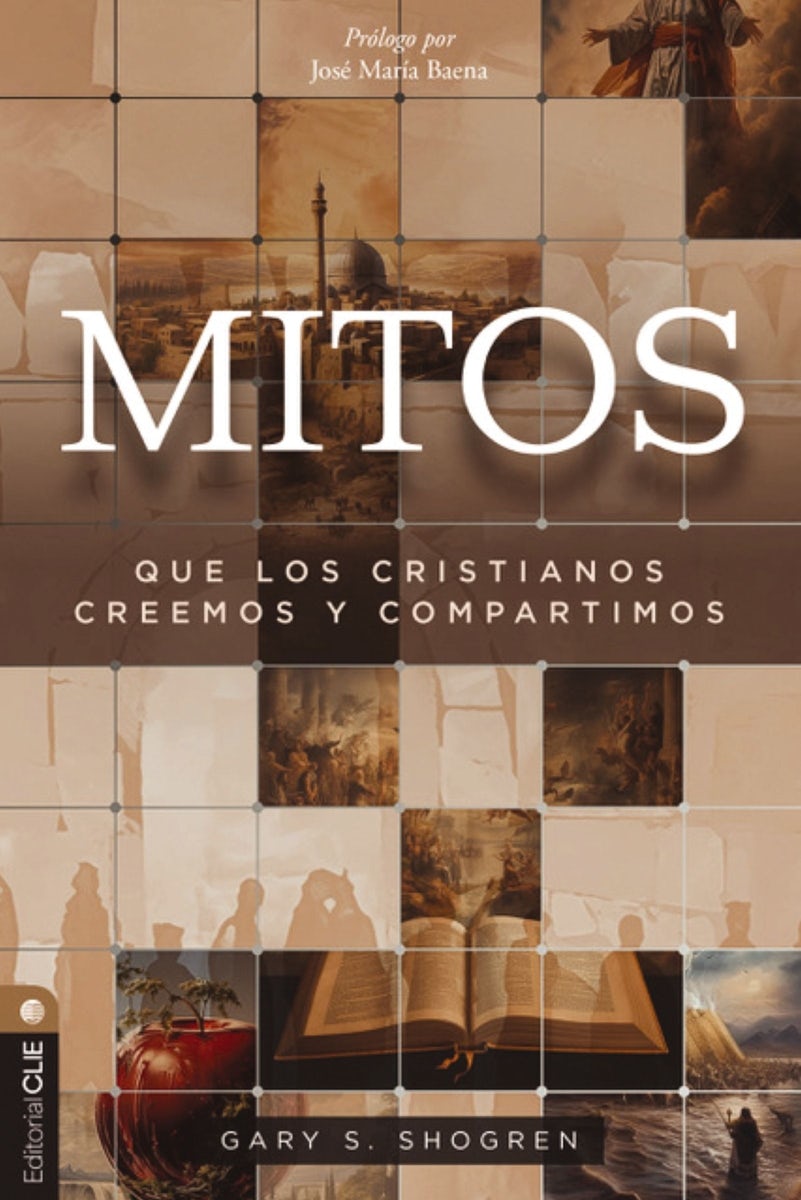 Cover image for Mitos Que Los Cristianos Creemos Y Compartimos, isbn: 9788419779137