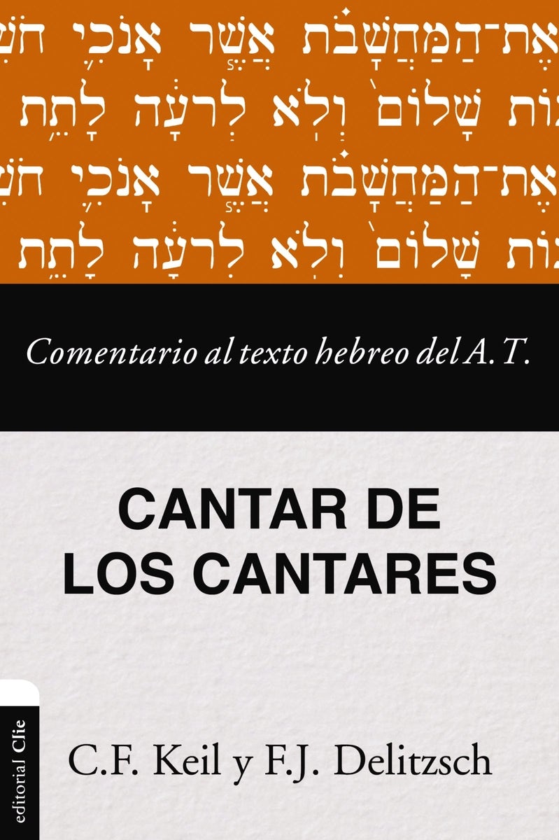 Cover image for Comentario Al Texto Hebreo del Antiguo Testamento - Cantar de Los Cantares, isbn: 9788419779809