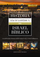Cover image for Historia Enciclopédica del Israel Bíblico, isbn: 9788419779953