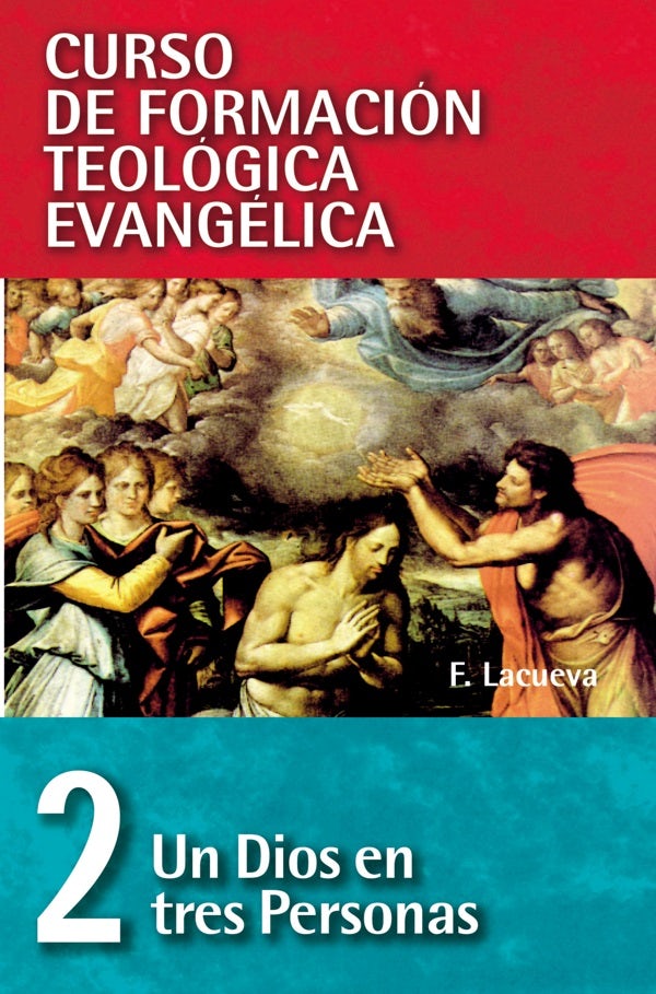 Cover image for Cft 02 - Un Dios En Tres Personas, isbn: 9788472281219