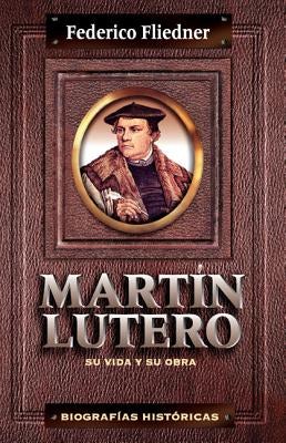 Cover image for Los Mart N Lutero, isbn: 9788472285637