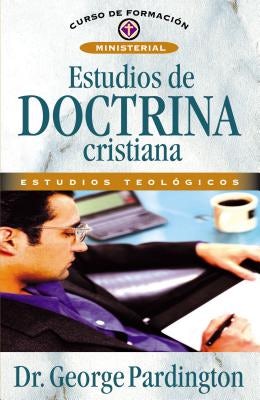Cover image for Los Estudios de Doctrina Cristiana, isbn: 9788472289826