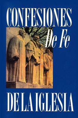 Cover image for Confesiones de Fe de la Iglesia, isbn: 9788476454015
