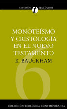 Cover image for Monoteísmo Y Cristología En El N.T., isbn: 9788482673523