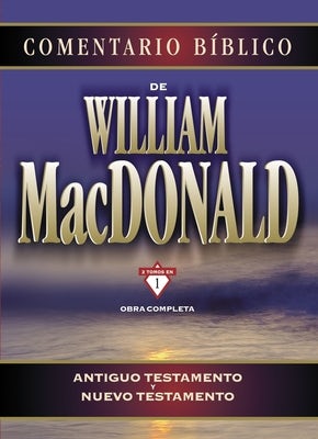 Cover image for Comentario Bíblico de William MacDonald, isbn: 9788482674100