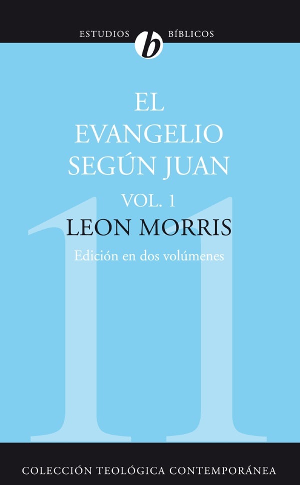 Cover image for El Evangelio Según Juan, Vol. 1, isbn: 9788482674339