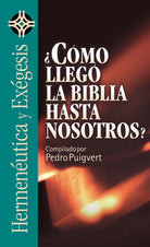 Cover image for Como Llego la Biblia Hasta Nosotros? = As the Bible Came to Us?, isbn: 9788482674360
