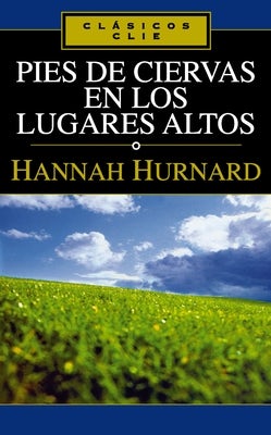 Cover image for Pies de Ciervas En Lugares Altos, isbn: 9788482674728