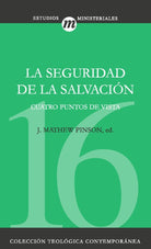Cover image for La Seguridad de la Salvación, isbn: 9788482674872